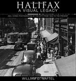 Halifax: A Visual Legacy