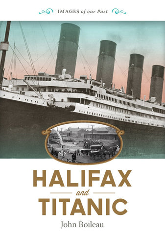 Halifax & Titanic