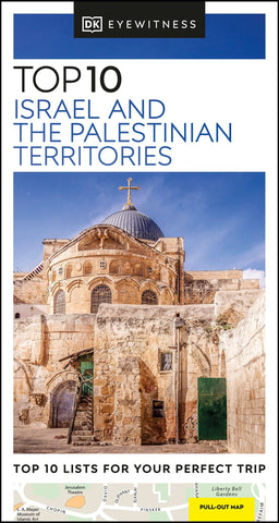 Eyewitness Top 10 Israel & the Palestinian Territories
