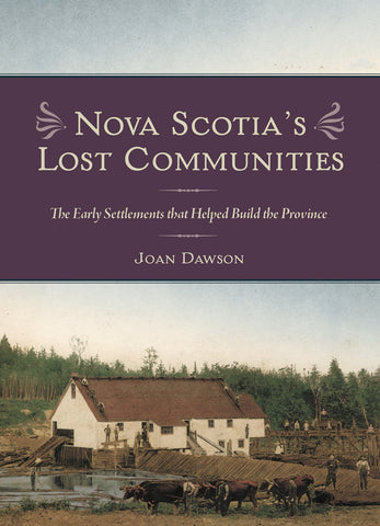 Nova Scotia's Lost Communities