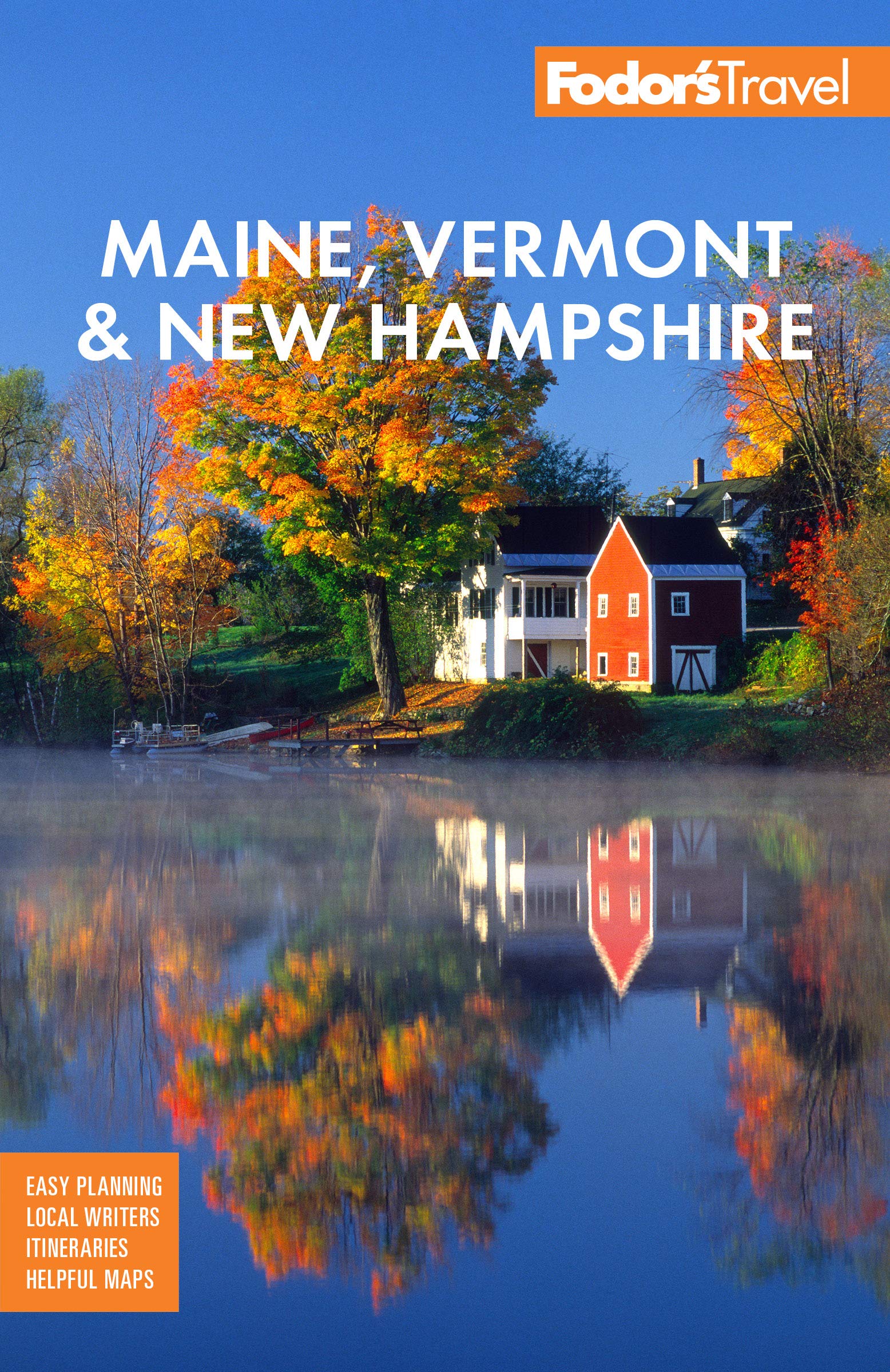 Fodor's Maine, Vermont & New Hampshire 17e