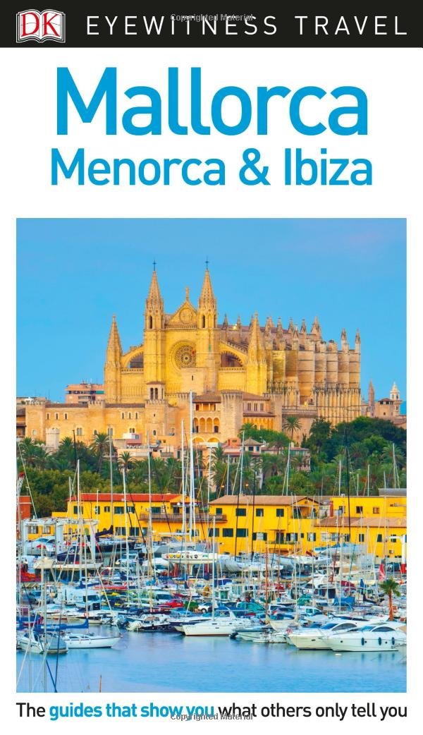 Eyewitness Mallorca, Menorca, Ibiza