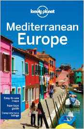 Mediterranean Europe Lonely Planet 11e