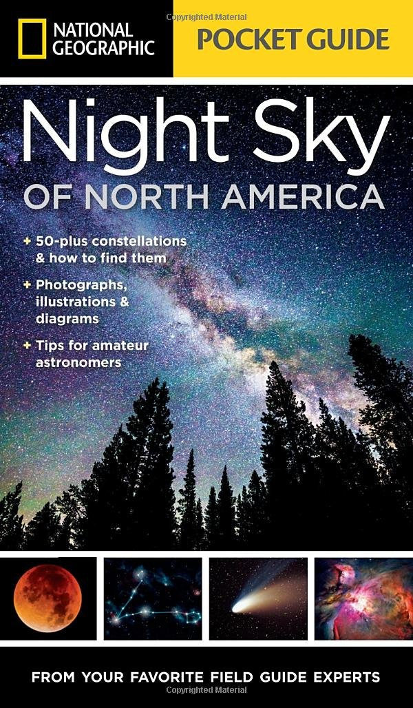 Pocket Guide to the Night Sky of North America