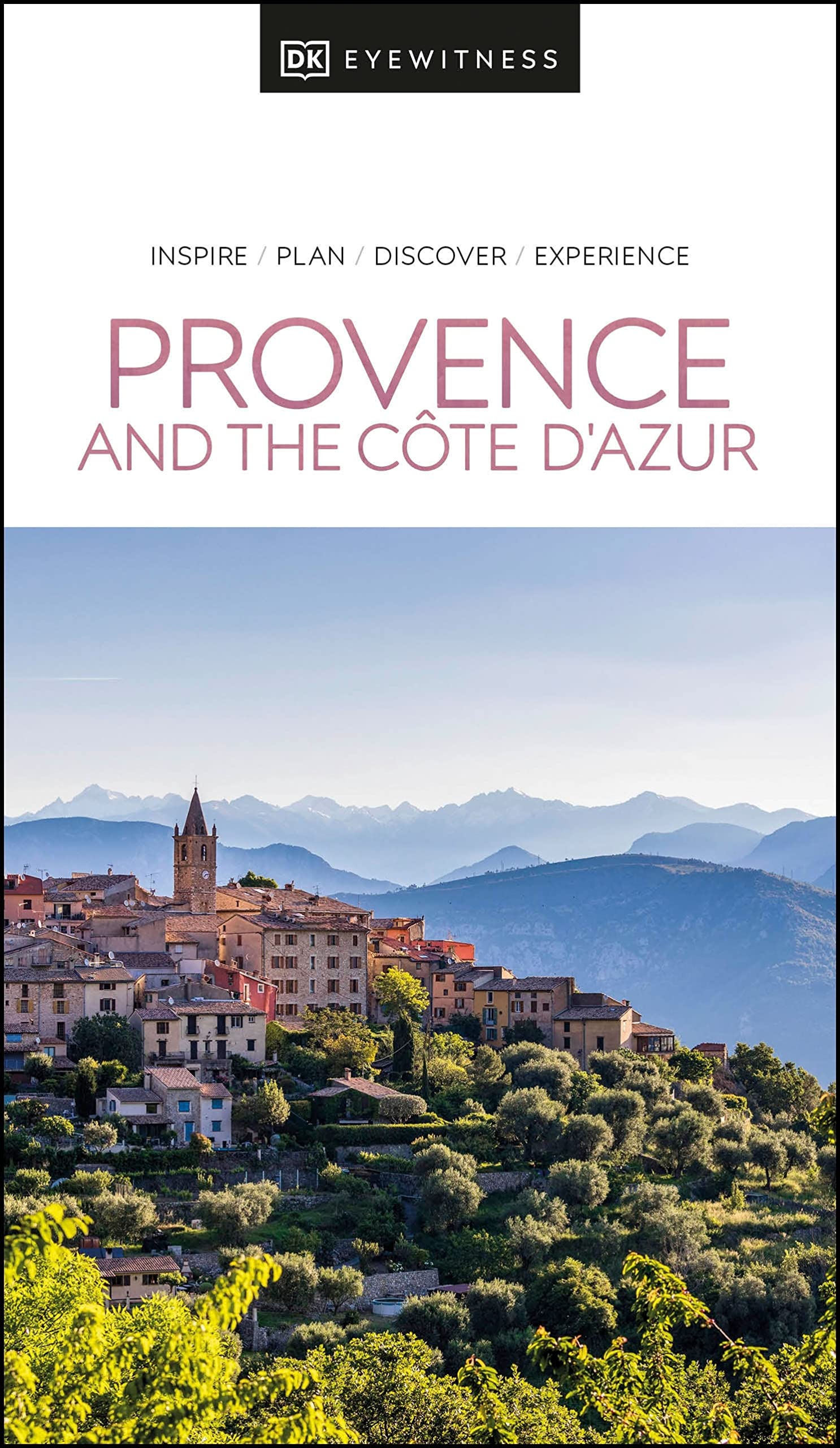 Eyewitness Provence & the Cote D'Azur