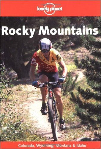 Rocky Mountains Lonely Planet 3e