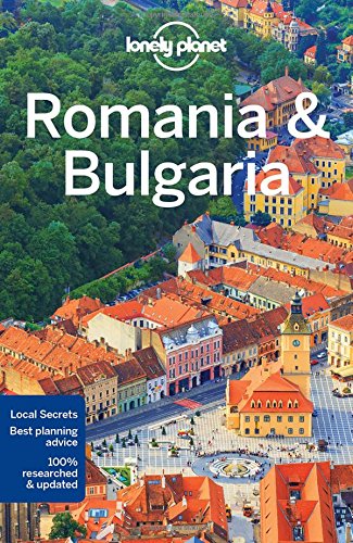 Romania & Bulgaria  Lonely Planet 7e
