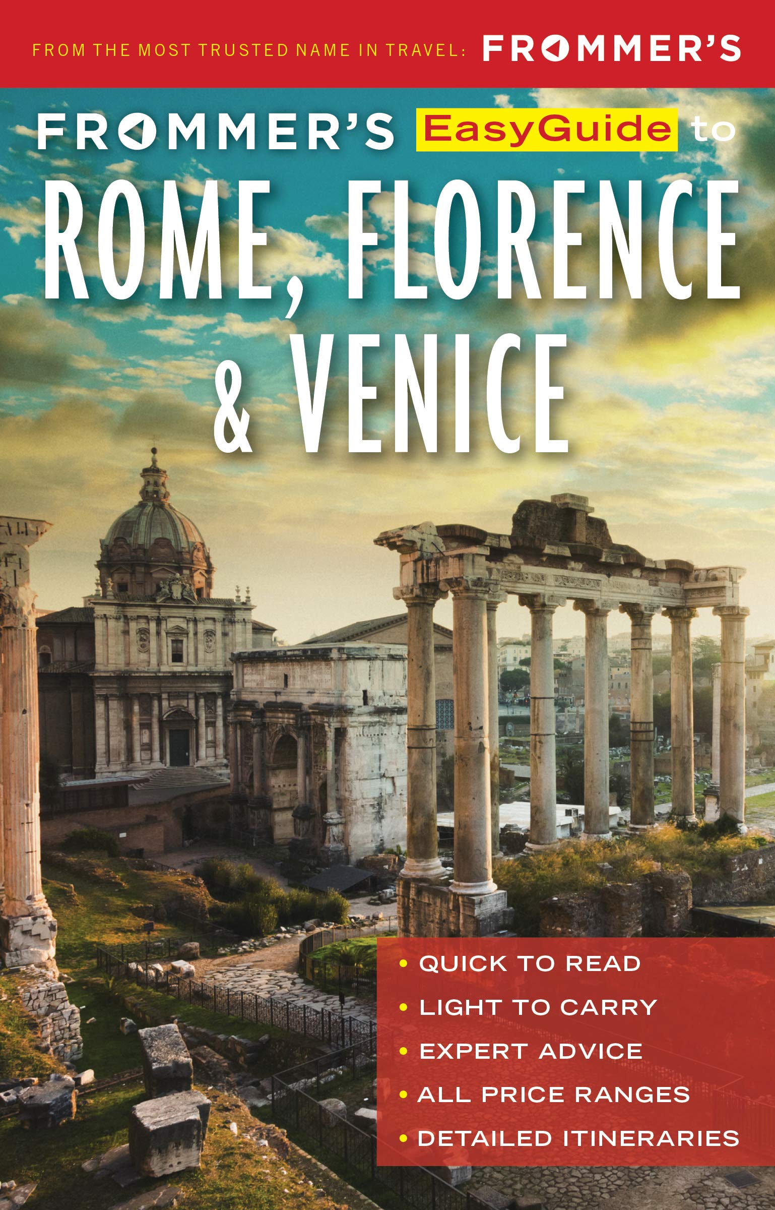 Frommer's Easy Guide Rome, Florence & Venice 8e