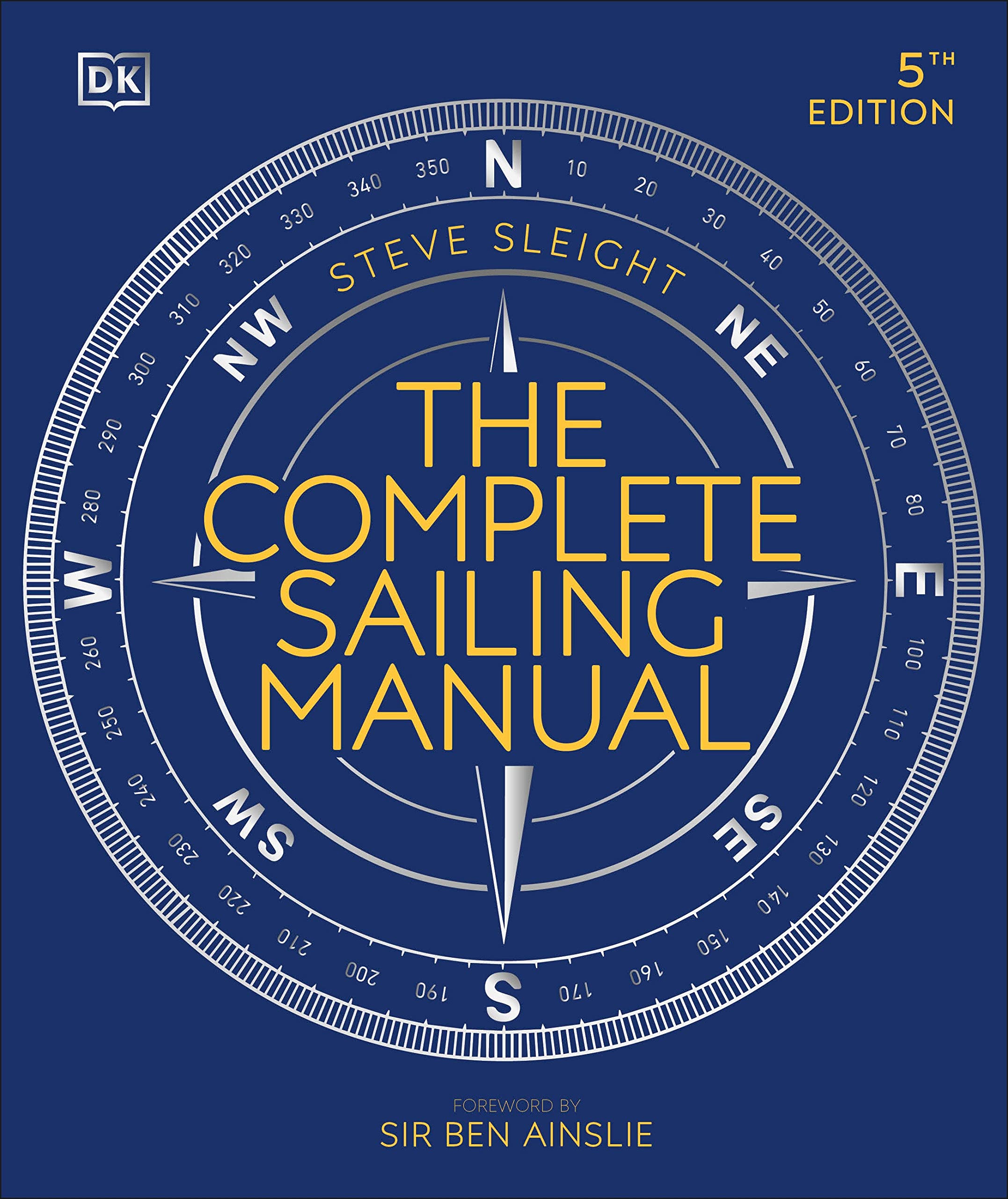 The Complete Sailing Manual 5e