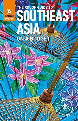 Southeast Asia on Budget Rough Guide 5e
