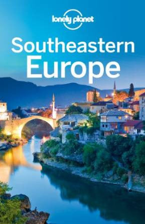 Southeastern Europe Lonely Planet 1e