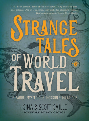 Strange Tales of World Travel