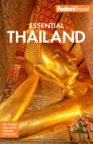Fodor's Essential Thailand: with Cambodia & Laos 1e