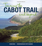 Touring the Cabot Trail and Beyond