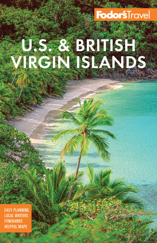 Fodor's U.S. & British Virgin Islands 27e