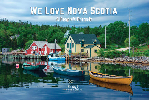 We Love Nova Scotia: A People's Portrait