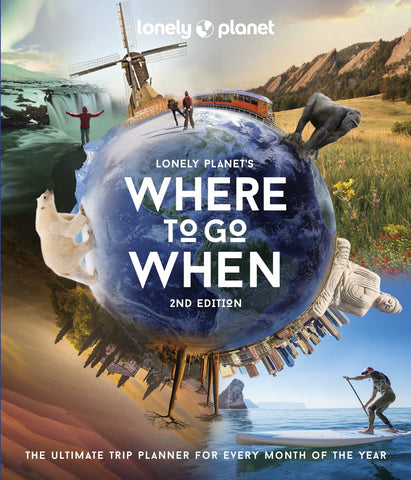 Where To Go When Lonely Planet 2e